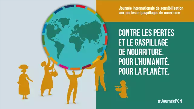 Journée Internationale de sensibilisation aux pertes et gaspillage de nourriture